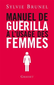 Manuel de guérilla à l'usage des femmes