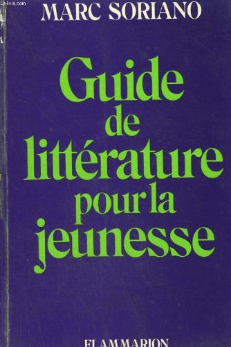 Couverture de Guide de la litterature pour la jeunesse. courants, problemes, choix d'auteurs.