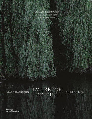 Couverture de L'Auberge de l'Ill : 65 recettes au fil de l'eau