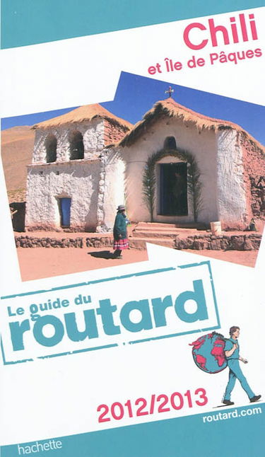 Chili et île de Pâques : 2012-2013