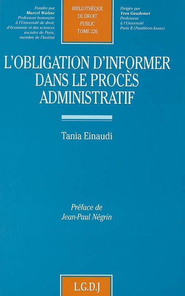 L'obligation d'informer dans le procès administratif