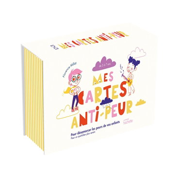 Couverture de Mes cartes anti-peur : pour désamorcer les peurs de vos enfants, pour un quotidien plus serein : de 3 à 7 ans par Florence Millot