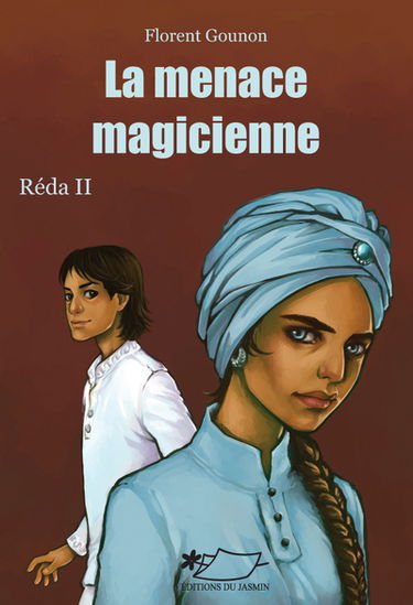 Réda. Vol. 2. La menace magicienne