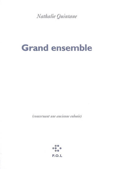 Grand ensemble (concernant une ancienne colonie)