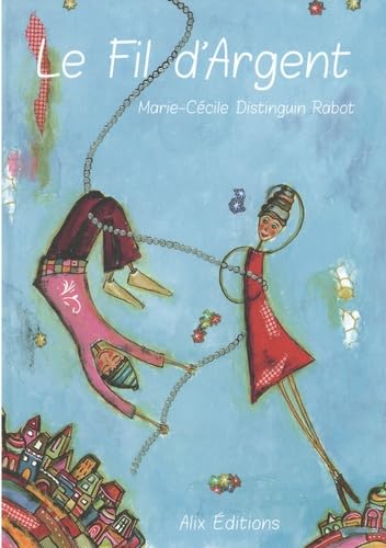 Le fil d'argent