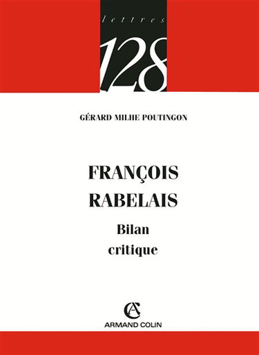 François Rabelais : bilan critique