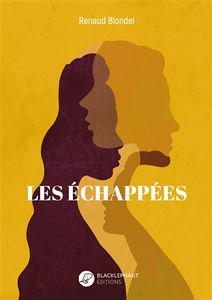 Les échappées