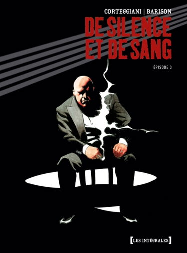 Couverture de De silence et de sang. Vol. Episode 3