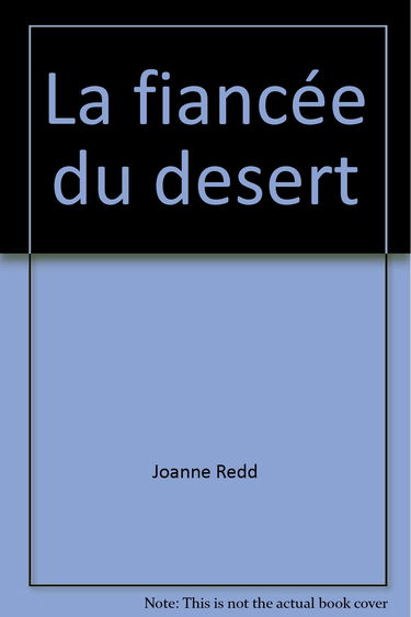 Fiancee du desert (La)