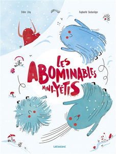 Les abominables mini-yétis