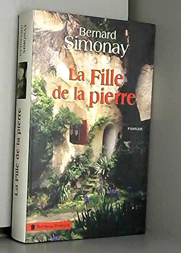 Couverture de La fille de la pierre par Bernard Simonay