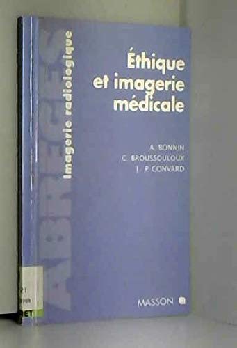 Ethique et imagerie médicale