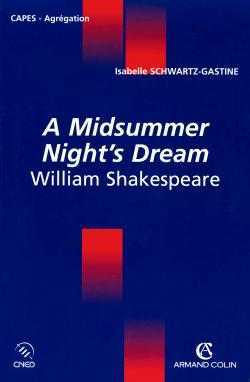 A midsummer night's dream : William Shakespeare : Capes, agrégation