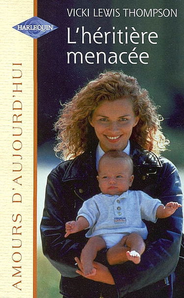 L'héritière menacée