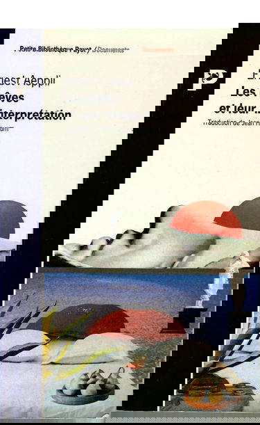 Les Rêves et leur interprétation