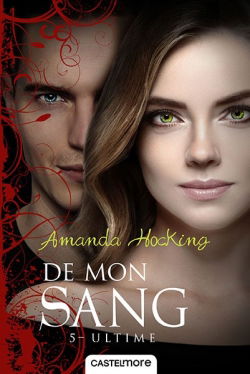 De mon sang. Vol. 5. Ultime