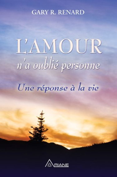 Couverture de L'amour n'a oublié personne : Une réponse à la vie