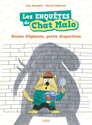 Couverture de Les enquêtes de Chat Malo. Vol. 1. Grosse éléphante, petite disparition