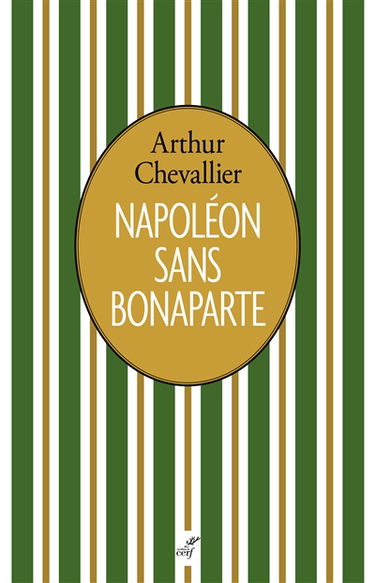 Napoléon sans Bonaparte