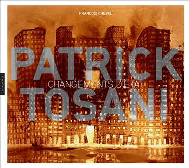 Couverture de Patrick Tosani, Changement d'état : exposition au Pavillon populaire, espace d'art photographique de Montpellier, du 27 juin au 26 octobre 2014