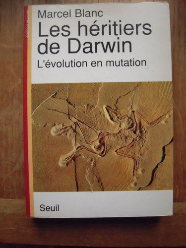 Les Héritiers de Darwin : l'évolution en mutation