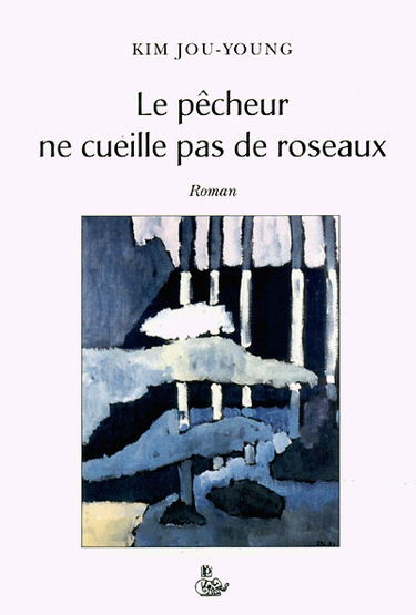 Le pêcheur ne cueille pas de roseaux