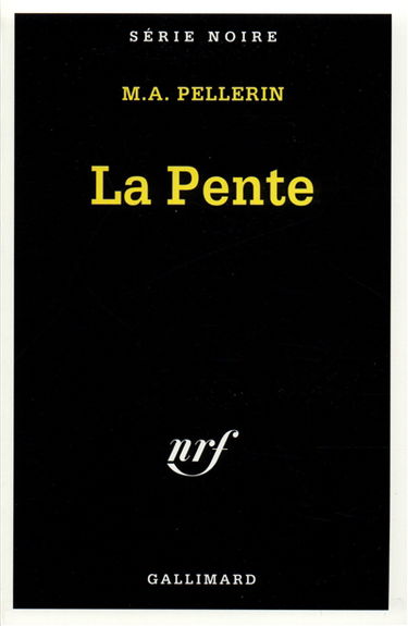 La pente