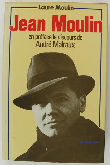 Couverture de Jean Moulin par Malraux André Moulin Laure