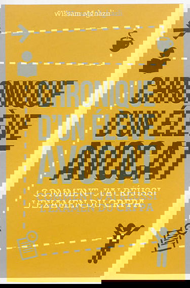 Chronique d'un élève avocat : comment j'ai réussi l'examen du CRFPA