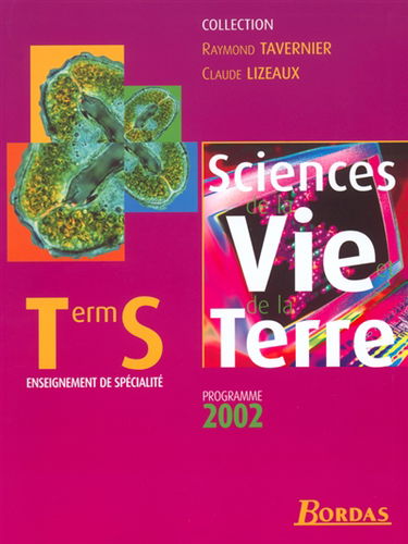 Sciences de la vie et de la Terre, terminale S, enseignement de spécialité : programme 2002