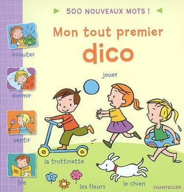 Mon tout premier dico : 500 nouveaux mots !