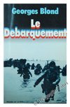 Le débarquement : 6 juin 1944