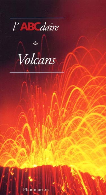 L'ABCdaire des volcans