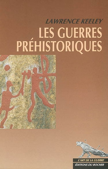 Les guerres préhistoriques
