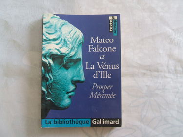 Mateo Falcone. La Vénus d'Ille