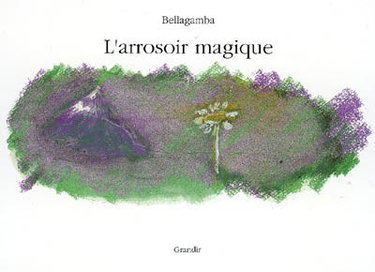 Couverture de L'arrosoir magique