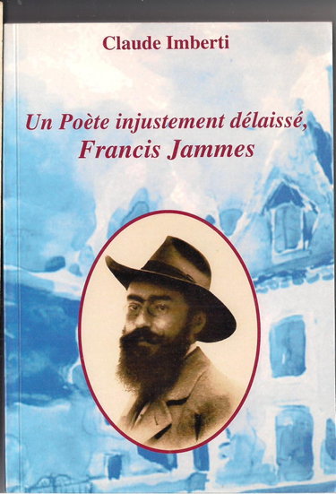 Couverture de un poète injustement délaissé, Francis Jammes