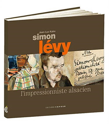 Couverture de Simon Lévy : 1886-1973 : l'impressionniste alsacien