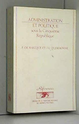 Administration et politique sous la Ve République