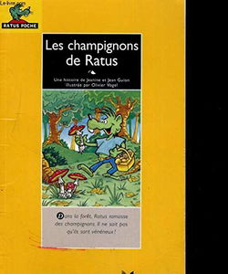 Les champignons de Ratus