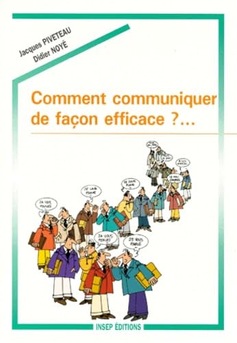 Comment communiquer de façon efficace ?...