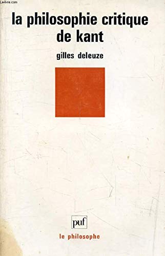 La Philosophie critique de Kant
