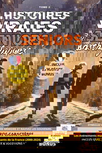 Histoires Vraies pour Seniors Nostalgiques - Tome 2: 25 récits courts d'histoires vraies et captivantes en GROS CARACTÈRES pour seniors, inspirées de ... et raviver les souvenirs des personnes âgées.