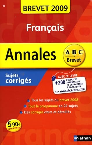Français : sujets corrigés, brevet 2009
