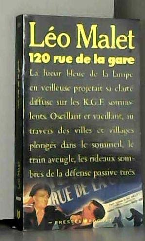Cent vingt rue de.gare