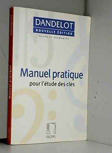 MANUEL PRATIQUE POUR L'ETUDE DES CLES