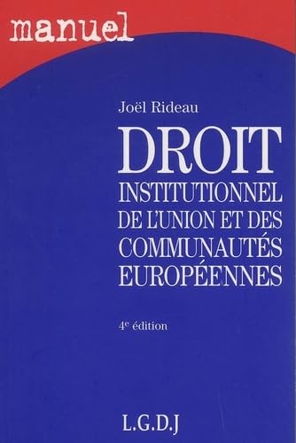 Droit constitutionnel de l'union européenne, 4e édition