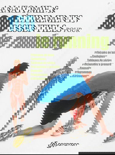 Anatomie & 100 étirements essentiels pour le running