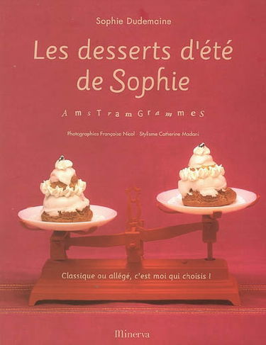 Les desserts d'été de Sophie