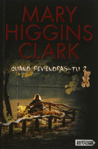 Couverture de Quand reviendras-tu ? par Mary Higgins Clark